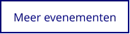 Meer evenementen